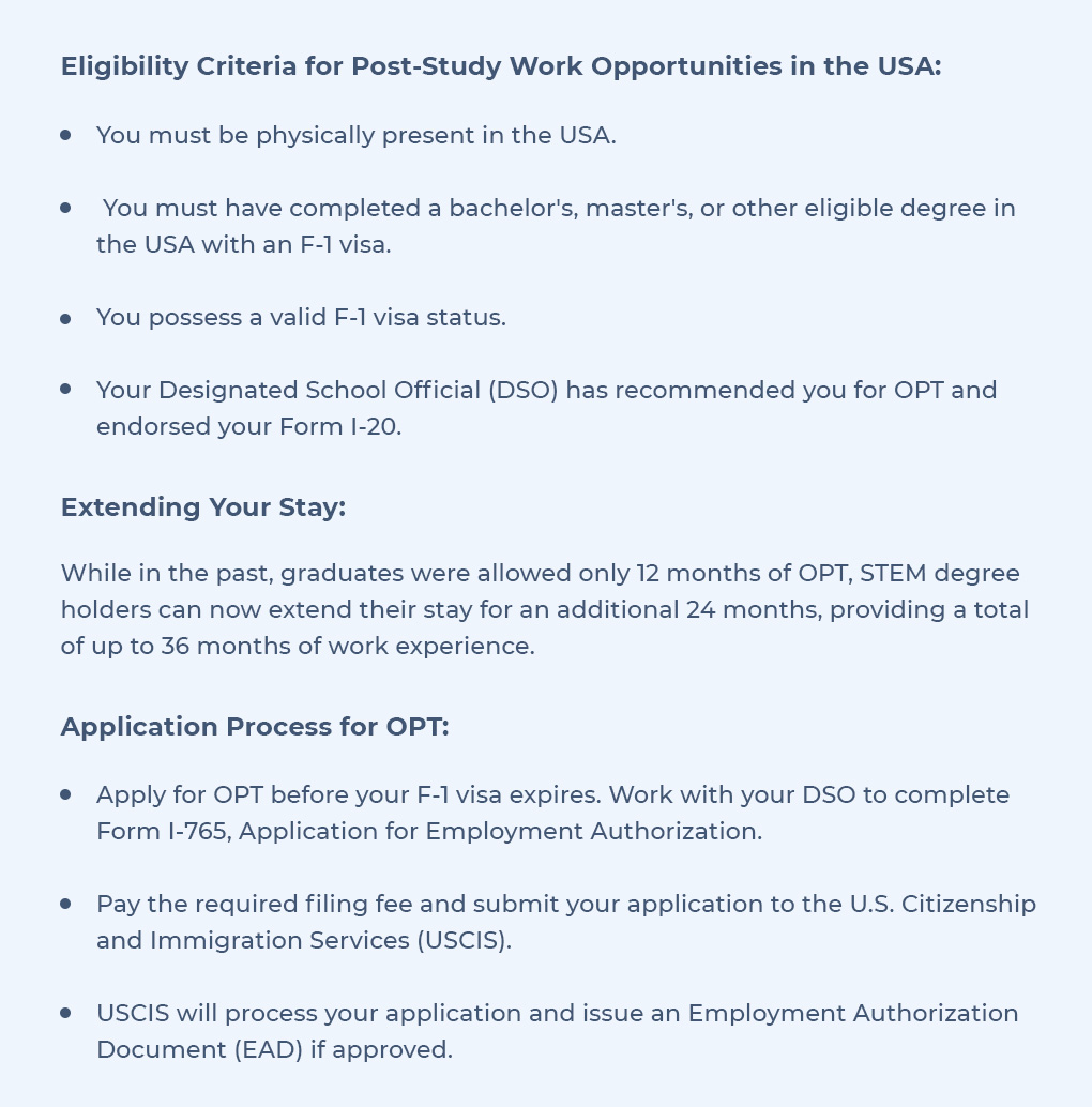 Eligibility Criteria for Post-Study Work Opportunities in the USA:  