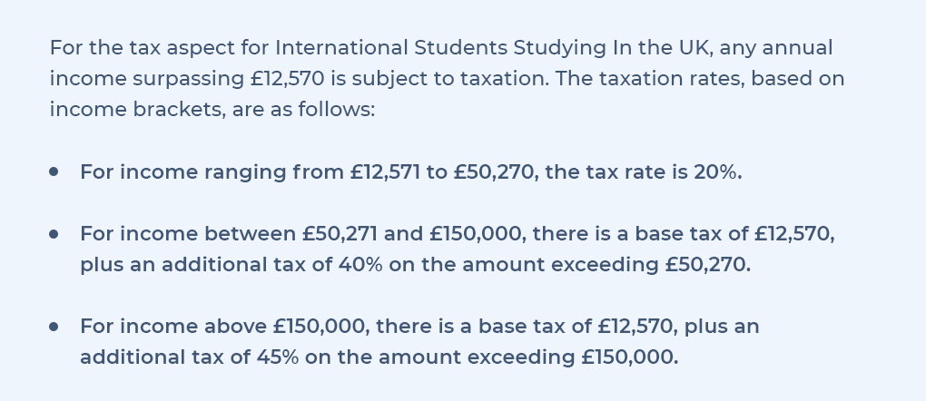 For the tax aspect for International Students Studying In the UK