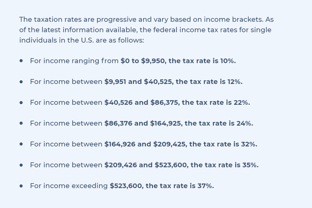 The taxation rates are progressive and vary based on income brackets